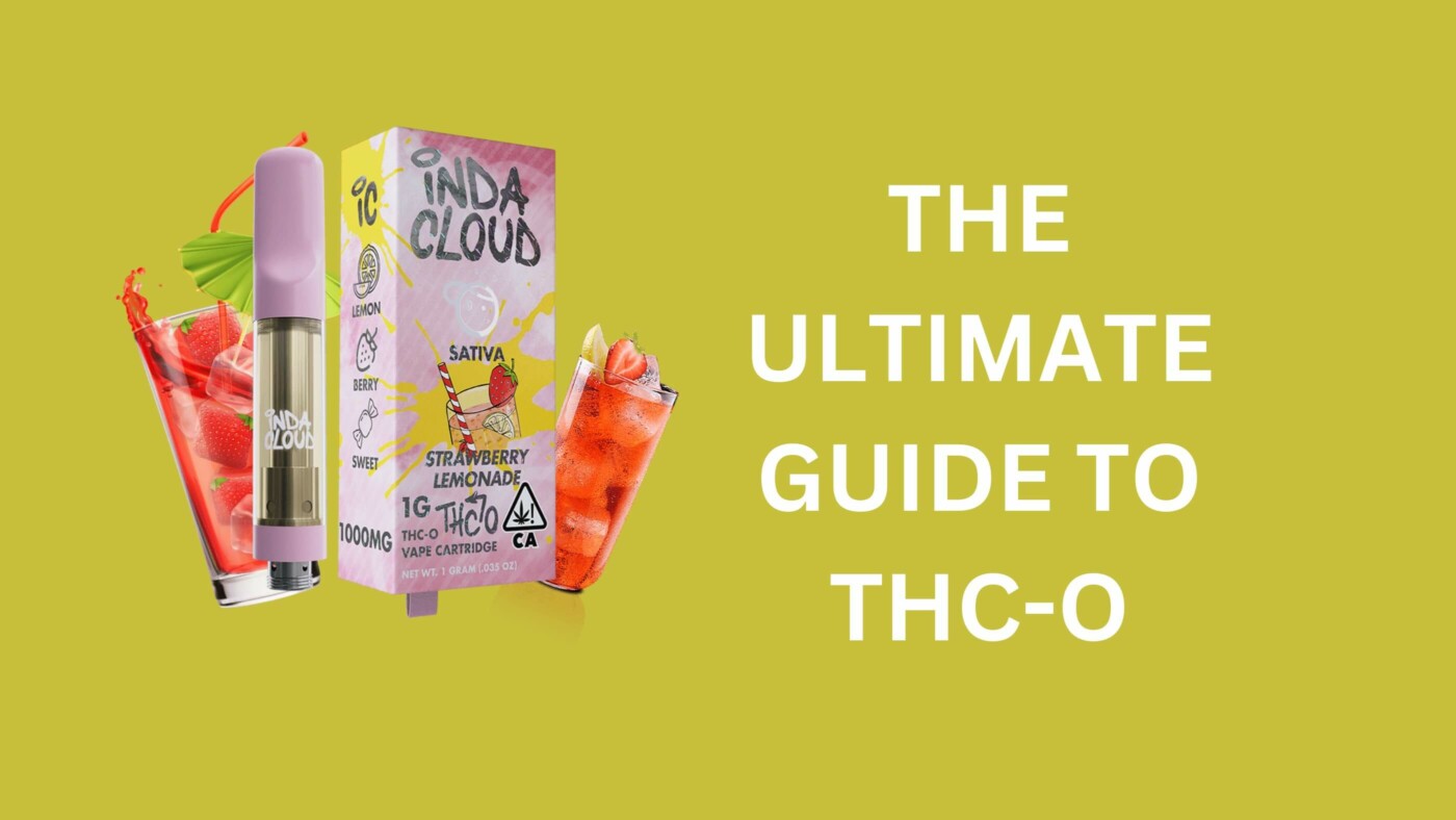 The Ultimate Guide To Thc-O